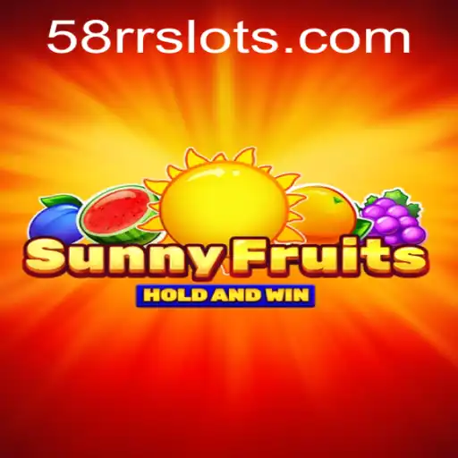 SunnyFruits: Descubra o Mundo Divertido do Novo Jogo 58RR